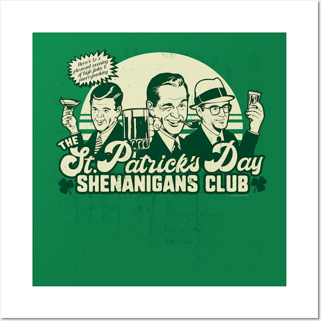 St. Patrick's Day Shenanigans Drinking Team Funny Wall Art by NerdShizzle